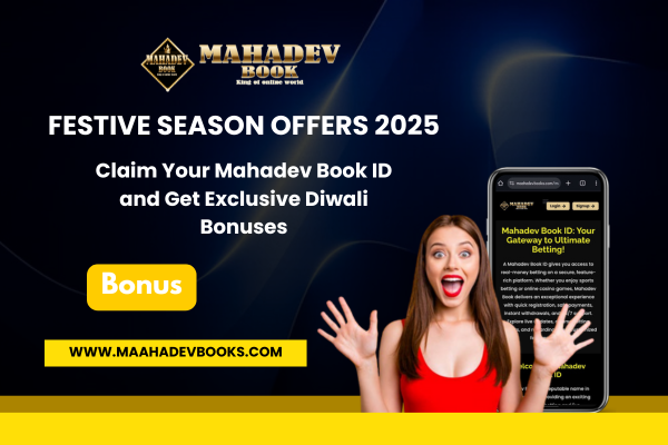 Read more about the article Festive Season Offers 2025: Claim Your Mahadev Book ID and Get Exclusive Diwali Bonuses